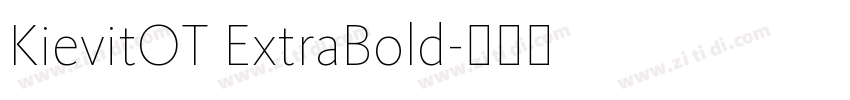 KievitOT ExtraBold字体转换 KievitOT ExtraBold字体转换